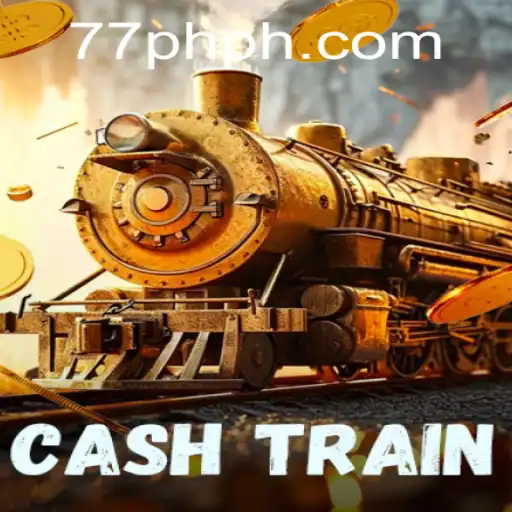 Unveiling CashTrain: The Thrilling Ride to Riches with 77PH VIP