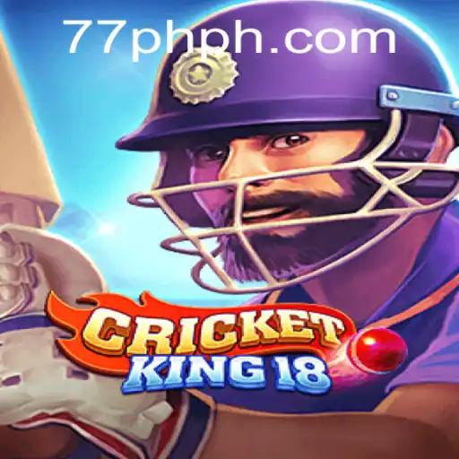 CricketKing18: A Comprehensive Exploration with Special Focus on 77PH VIP